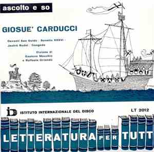 Gastone Moschin E Raffaele Orlando - Ascolto E So - Giosue' Carducci