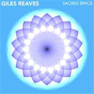 Giles Reaves - Sacred Space