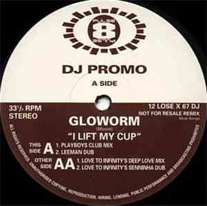 Gloworm - I Lift My Cup