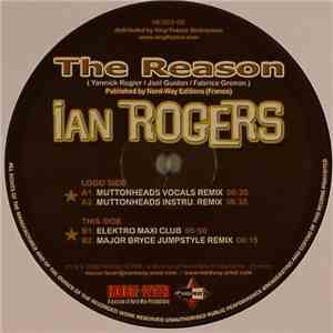 Ian Rogers - The Reason