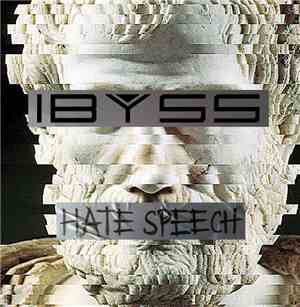 Ibyss - Hate Speech