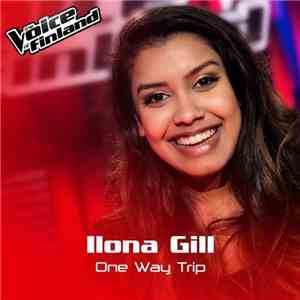 Ilona Gill - One Way Trip