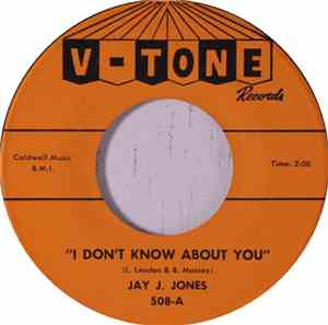 Jay J. Jones - I Don't Know About You / Bring Back My Dog