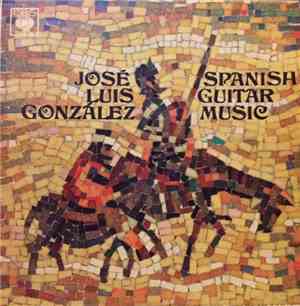 José Luis González - Spanish Guitar Music