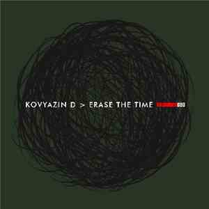 Kovyazin D - Erase The Time