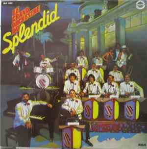 Le Grand Orchestre Du Splendid - Le Grand Orchestre Du Splendid