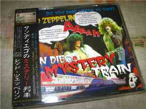 Led Zeppelin - San Diego Mystery Train