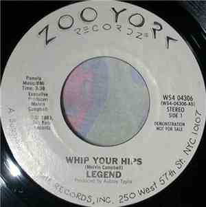 Legend - Whip Your Hips