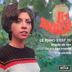 Liz Brady - Le Piano S’est Tu