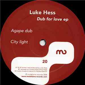 Luke Hess - Dub For Love EP