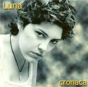 Luna - Cronaca