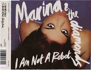 Marina & The Diamonds - I Am Not A Robot