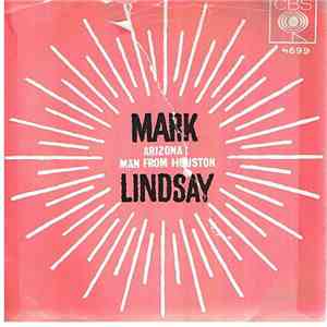 Mark Lindsay - Arizona / Man From Houston