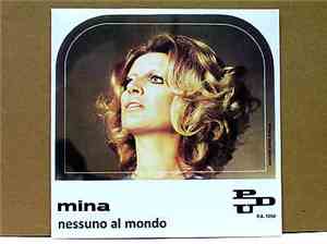 Mina - Nessuno Al Mondo