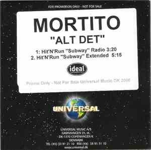Mortito - Alt Det (Hit'N'Run Remixes)