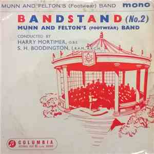 Munn And Felton's ( Footwear ) Band - Bandstand No. 2