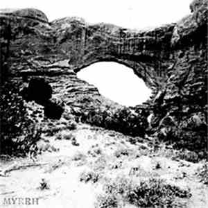 Myrrh - Myrrh