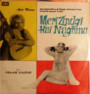 Nisar Bazmi - Meri Zindgi Hai Naghma