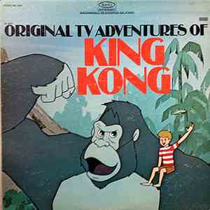 No Artist - Original TV Adventures Of King Kong