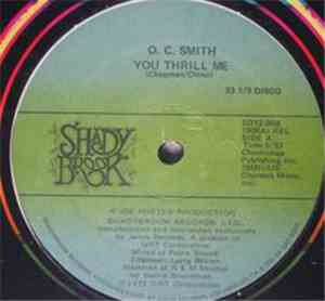 O. C. Smith - You Thrill Me / Everything's Changed