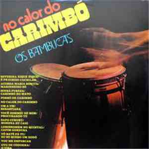 Os Bambucas - No Calor Do Carimbó