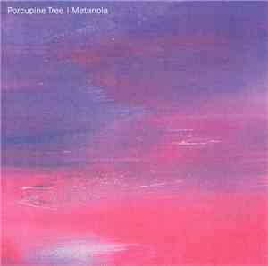 Porcupine Tree - Metanoia