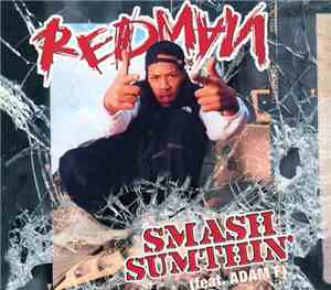 Redman - Smash Sumthin'