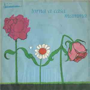 Romano Bertola - Torna A Casa Mamma / Mi Mi Fa Sol