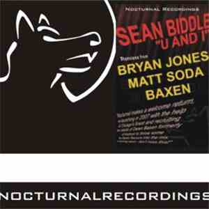 Sean Biddle - U And I