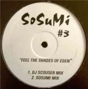 Sosumi - Feel The Shades Of Eden