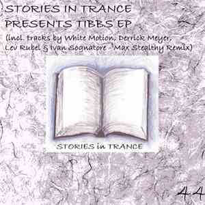 Stories In Trance Presents - Tibbs EP