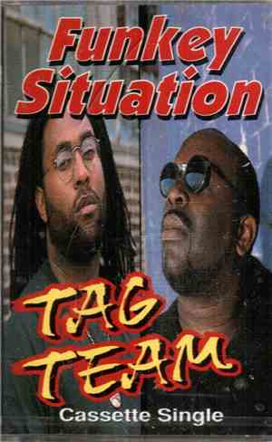 Tag Team - Funkey Situation
