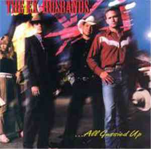 The Ex-Husbands - ...All Gussied Up