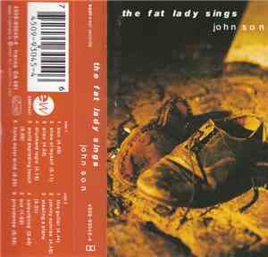 The Fat Lady Sings - John Son
