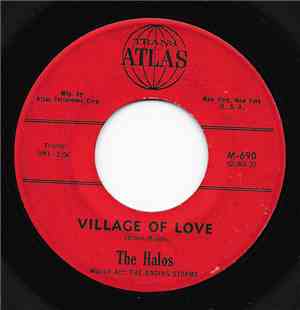 The Halos - Village Of Love / Mean Old World