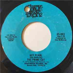 The Prime Cut - Hey Pearl / Message To The Ghetto