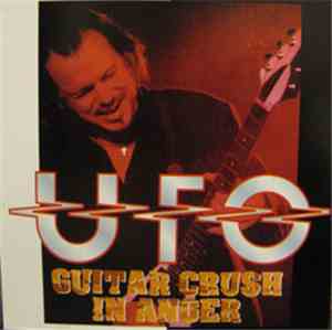 UFO  - Guitar Crush In Anger