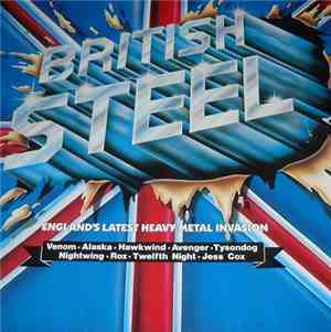 Various - British Steel - England's Latest Heavy Metal Invasion