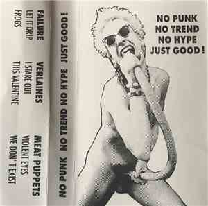 Various - No Punk No Trend No Hype Just Good!
