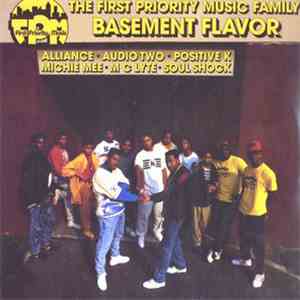 Various - The First Priority Music Family: Basement Flavor