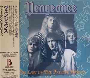 Vengeance - The Last Of The Fallen Heroes