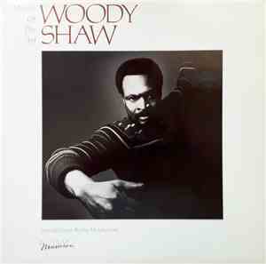 Woody Shaw - Master Of The Art