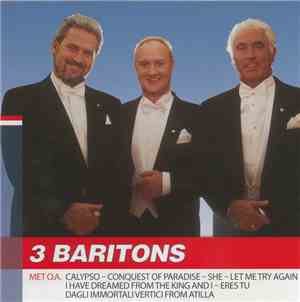 3 Baritons - Hollands Glorie