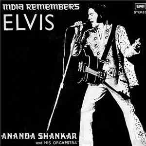 Ananda Shankar And His Orchestra - India Remembers Elvis