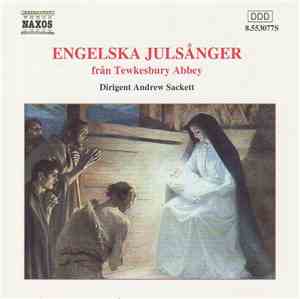 Andrew Sackett - Engelska Julsånger Från Tewkesbury Abbey