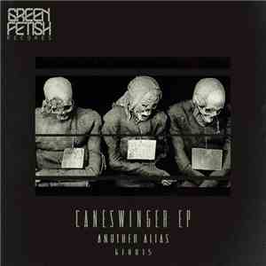 Another Alias - Caneswinger EP