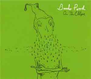 Bardo Pond - On The Ellipse