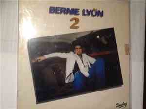 Bernie Lyon - Bernie Lyon 2