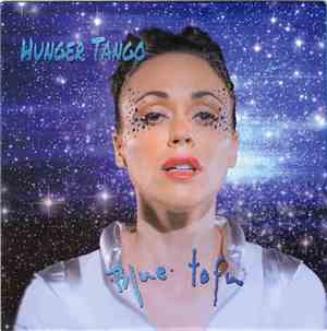 Blue Tofu - Hunger Tango