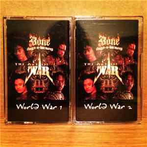 Bone Thugs-N-Harmony - The Art Of War